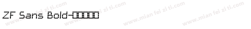 ZF Sans Bold字体转换